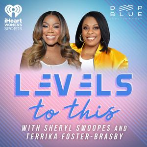 Słuchaj Levels to This with Sheryl Swoopes and Terrika Foster-Brasby w aplikacji