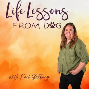 Słuchaj Life Lessons from Dog w aplikacji