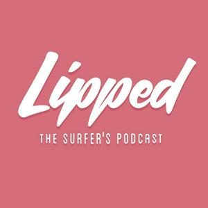 Słuchaj Lipped the Surfer's Podcast w aplikacji