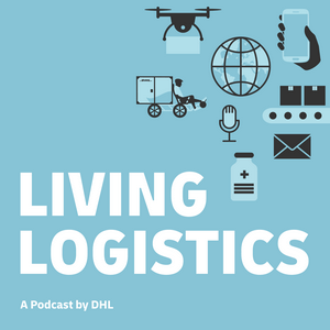 Słuchaj Living Logistics (English Version) w aplikacji