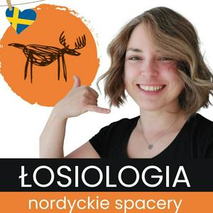 Słuchaj Łosiologia - nordyckie spacery w aplikacji