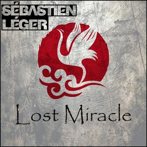 Słuchaj Lost Miracle With Sébastien Léger w aplikacji