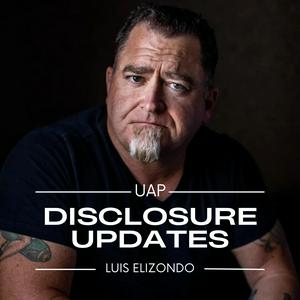 Słuchaj Luis Elizondo - UAP Disclosure Updates w aplikacji