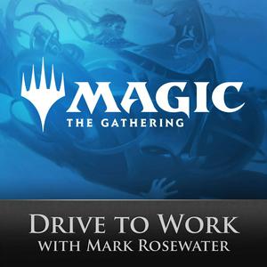 Słuchaj Magic: The Gathering Drive to Work Podcast w aplikacji