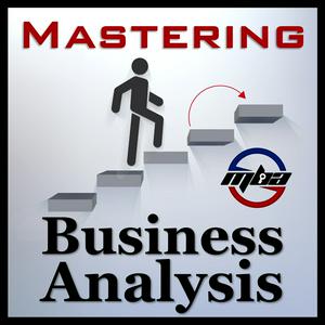 Słuchaj Mastering Business Analysis w aplikacji