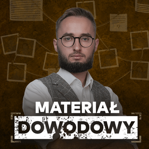 Słuchaj Materiał dowodowy w aplikacji