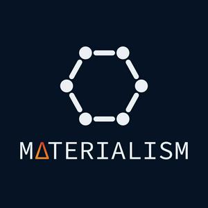 Słuchaj Materialism: A Materials Science Podcast w aplikacji