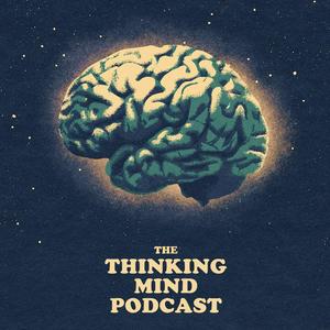 Słuchaj The Thinking Mind Podcast: Psychiatry & Psychotherapy w aplikacji