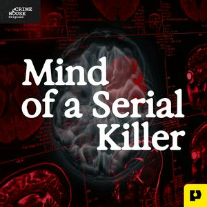 Słuchaj Mind of a Serial Killer w aplikacji