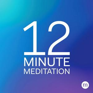 Słuchaj 12 Minute Meditation w aplikacji