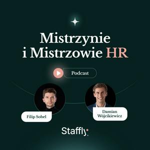 Słuchaj Mistrzynie i Mistrzowie HR w aplikacji