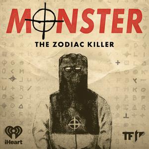 Słuchaj Monster: The Zodiac Killer w aplikacji