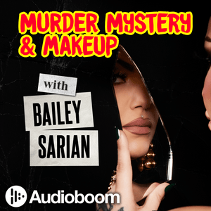 Słuchaj Murder, Mystery & Makeup w aplikacji