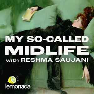 Słuchaj My So-Called Midlife with Reshma Saujani w aplikacji