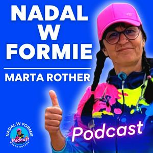 Słuchaj NADAL W FORMIE. Sport wokół Rothersów. w aplikacji