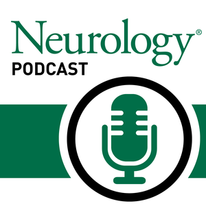 Słuchaj Neurology® Podcast w aplikacji