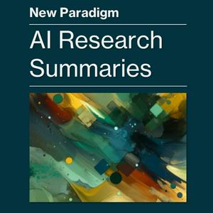 Słuchaj New Paradigm: AI Research Summaries w aplikacji