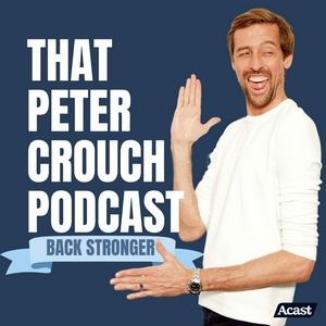 Słuchaj That Peter Crouch Podcast w aplikacji