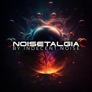 Słuchaj NOISETALGIA with Indecent Noise w aplikacji