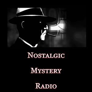 Słuchaj Nostalgic Mystery Radio w aplikacji