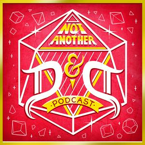 Słuchaj Not Another D&D Podcast w aplikacji