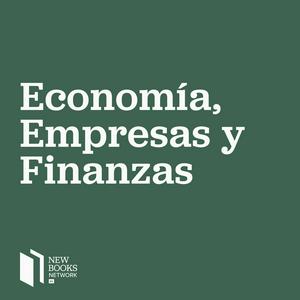 Słuchaj Novedades editoriales en economía, empresas y finanzas w aplikacji