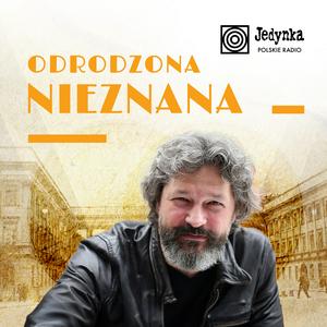 Słuchaj Odrodzona-nieznana w aplikacji