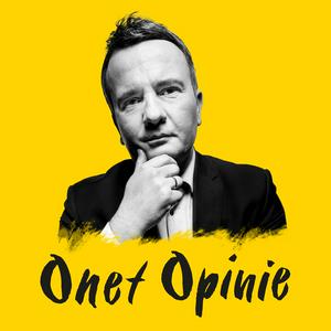 Słuchaj Onet Opinie - Stankiewicz w aplikacji