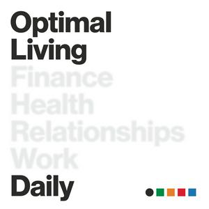 Słuchaj Optimal Living Daily - Personal Development and Self-Improvement w aplikacji