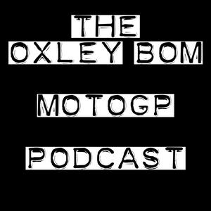 Słuchaj Oxley Bom MotoGP podcast w aplikacji