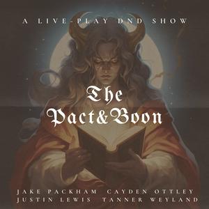 Słuchaj The Pact and Boon: A D&D 5e Actual Play Show w aplikacji