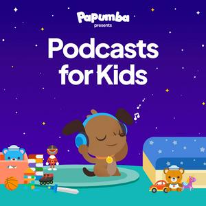 Słuchaj Papumba: Podcasts for Kids w aplikacji