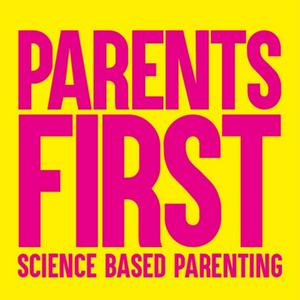 Słuchaj Parents First Podcast by Julia Izmalkowa w aplikacji