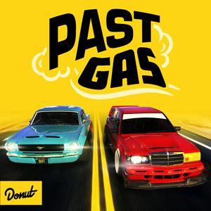 Słuchaj Past Gas by Donut Media w aplikacji