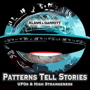 Słuchaj Patterns Tell Stories | UFOs & High Strangeness w aplikacji