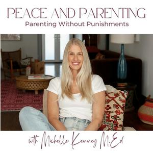 Słuchaj Peace and Parenting: How to Parent without Punishments w aplikacji