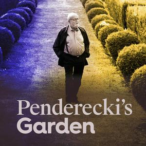 Słuchaj Penderecki's Garden w aplikacji