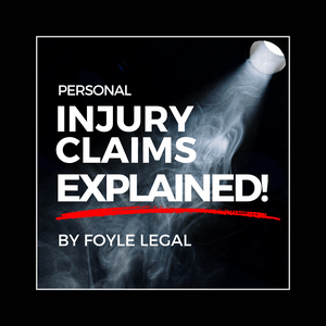 Słuchaj Personal Injury Claims Explained by Foyle Legal w aplikacji