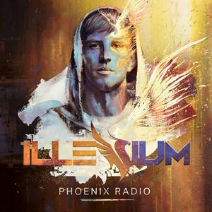 Słuchaj ILLENIUM - Phoenix Radio w aplikacji