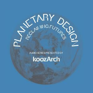 Słuchaj Planetary Design - Reclaiming Futures w aplikacji