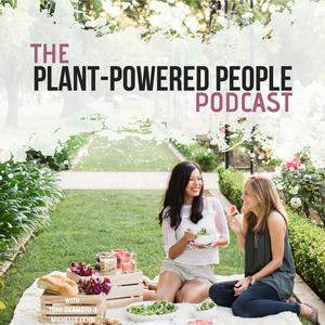 Słuchaj Plant-Powered People Podcast w aplikacji