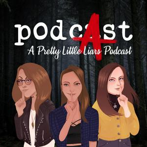 Słuchaj PodcAst: A Pretty Little Liars Podcast w aplikacji