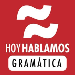 Słuchaj Hoy Hablamos Gramática: Podcast de gramática y lengua española | Spanish Grammar Podcast w aplikacji