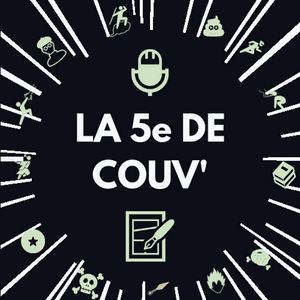 Słuchaj Podcast Manga - La 5e de Couv' - Le podcast de débat autour du manga w aplikacji