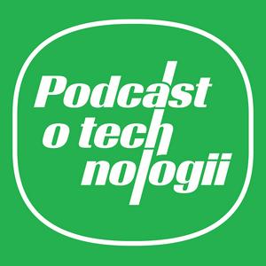 Słuchaj Podcast o technologii w aplikacji