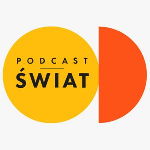 Słuchaj Podcast Świat w aplikacji