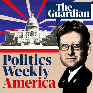 Słuchaj Politics Weekly America w aplikacji