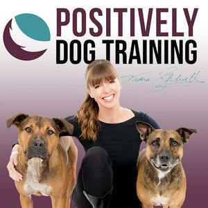 Słuchaj Positively Dog Training - The Official Victoria Stilwell Podcast w aplikacji