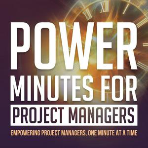 Słuchaj Power Minutes for Project Managers | Elevate Your Project Management Career, Overcome Imposter Syndrome, Avoid Burnout, Grow Your Leadership w aplikacji