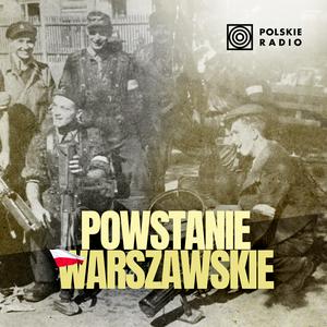 Słuchaj Powstanie Warszawskie w aplikacji